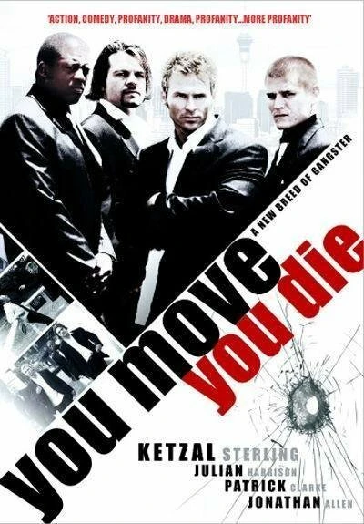 Постер You Move You Die