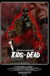 Kids Go to the Woods... Kids Get Dead постер