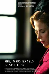 She, Who Excels in Solitude постер
