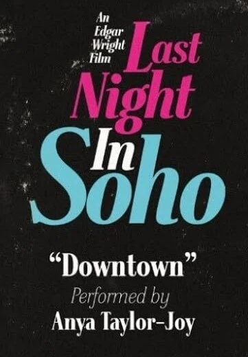Постер Anya Taylor-Joy: Downtown (Downtempo)