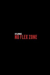 8 Flavahz: No Flex Zone постер