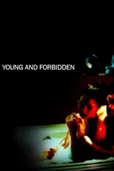 Young & Forbidden постер