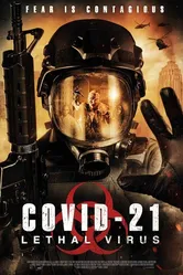 COVID-21: Смертельный вирус 2021 постер