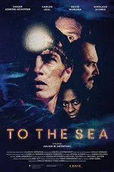 To The Sea постер