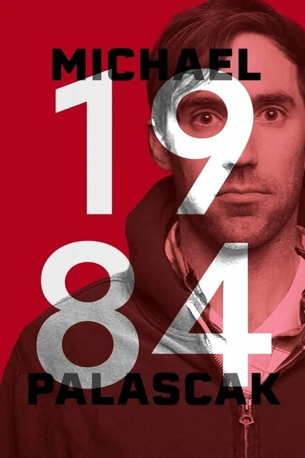 Постер Michael Palascak: 1984