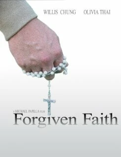 Постер Forgiven Faith