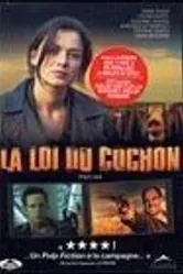 La loi du cochon постер