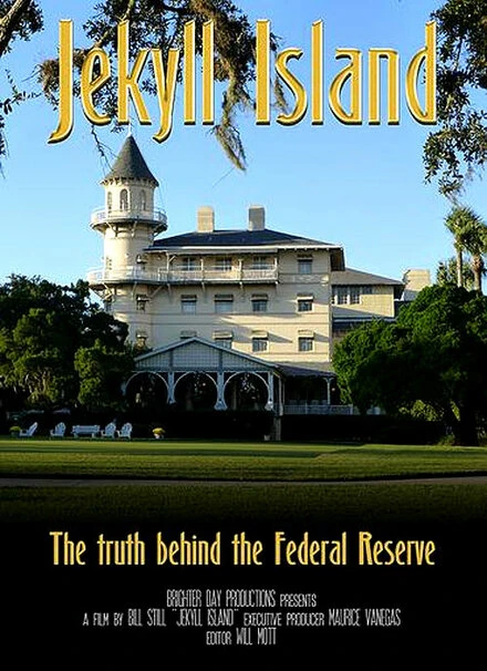 Постер Jekyll Island: The Truth Behind the Federal Reserve