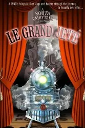 Le Grand Jete постер