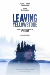 Leaving Yellowstone постер