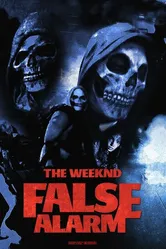 The Weeknd: False Alarm постер