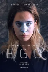 EGO: Научно-фантастическая короткометражка null постер