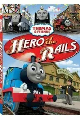 Thomas & Friends: Hero of the Rails постер