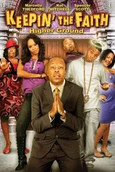 Keepin' the Faith: Higher Ground постер