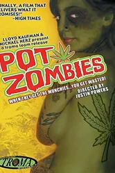 Pot Zombies постер