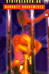 Playboy: Stripsearch UK, Naughty Housewives постер