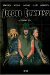 Voodoo Cowboys постер