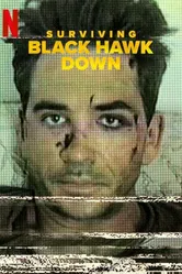 Surviving Black Hawk Down постер