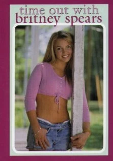 Постер Time Out with Britney Spears