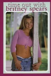Time Out with Britney Spears постер