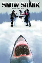 Snow Shark: Ancient Snow Beast постер