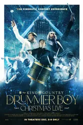 For King + Country: A Drummer Boy Christmas - Live постер