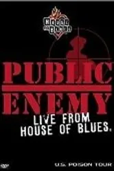 Public Enemy Live from House of Blues постер