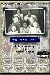 We Are Dad постер