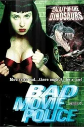 Bad Movie Police Case #1: Galaxy of the Dinosaurs постер