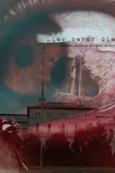 Lies Never Die постер
