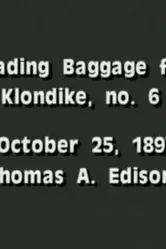 Loading Baggage for Klondike постер