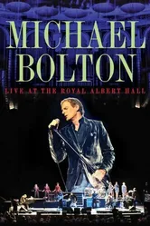 Michael Bolton Live at the Royal Albert Hall постер