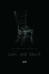 Love and Death постер