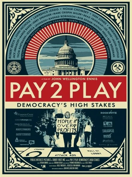 Постер PAY 2 PLAY: Democracy's High Stakes