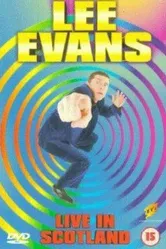 Lee Evans: Live in Scotland постер
