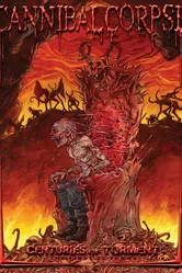 Cannibal Corpse: Centuries of Torment постер
