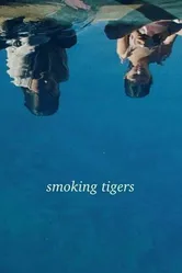 Smoking Tigers постер