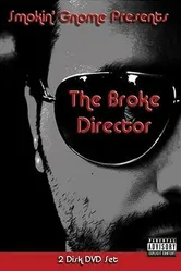 The Broke Director постер