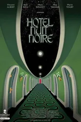 Hôtel Nuit Noire постер