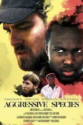 Aggressive Species постер