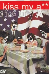 KISS My A**: The Video постер