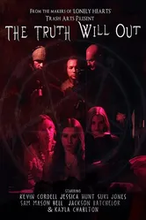 The Truth Will Out постер