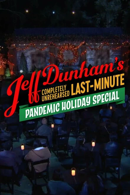 Постер Completely Unrehearsed Last Minute Pandemic Holiday Special