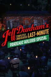 Completely Unrehearsed Last Minute Pandemic Holiday Special постер