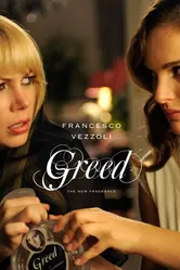 Жадность, новый аромат от Франческо Веццоли 2009 постер