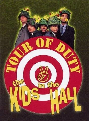 Постер Kids in the Hall: Tour of Duty