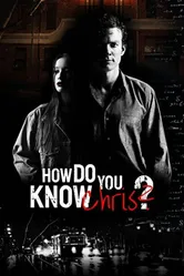 How Do You Know Chris? постер