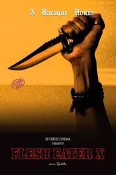 Flesh Eater X постер