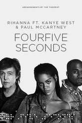 Rihanna Feat. Kanye West & Paul McCartney: FourFiveSeconds постер