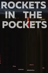 Rockets In The Pockets постер